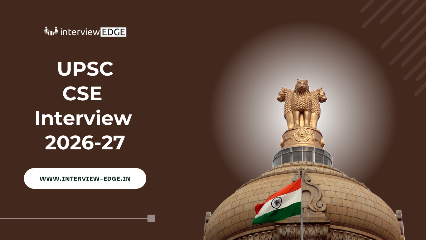 UPSC IAS CSE interview 2026-27